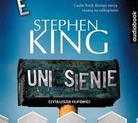 Uniesienie. Stephen King AUDIOBOOK