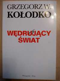 Wędrujący świat, Grzegorz Kołodko