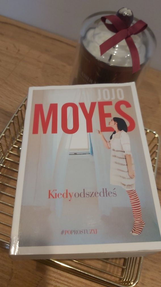 Kiedy odszedłeś JOJO MOYES