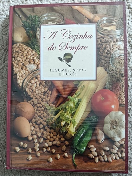 Legumes, Sopas e Purés - Coleção A cozinha de Sempre - Nova!