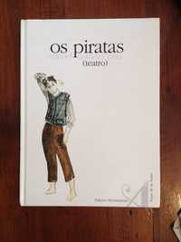 Manuel António Pina - Os piratas (teatro)