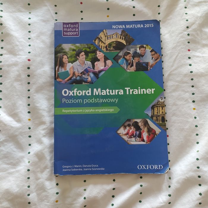 Repetytorium z języka angielskiego. Oxford Matura Trainer. Poziom pods