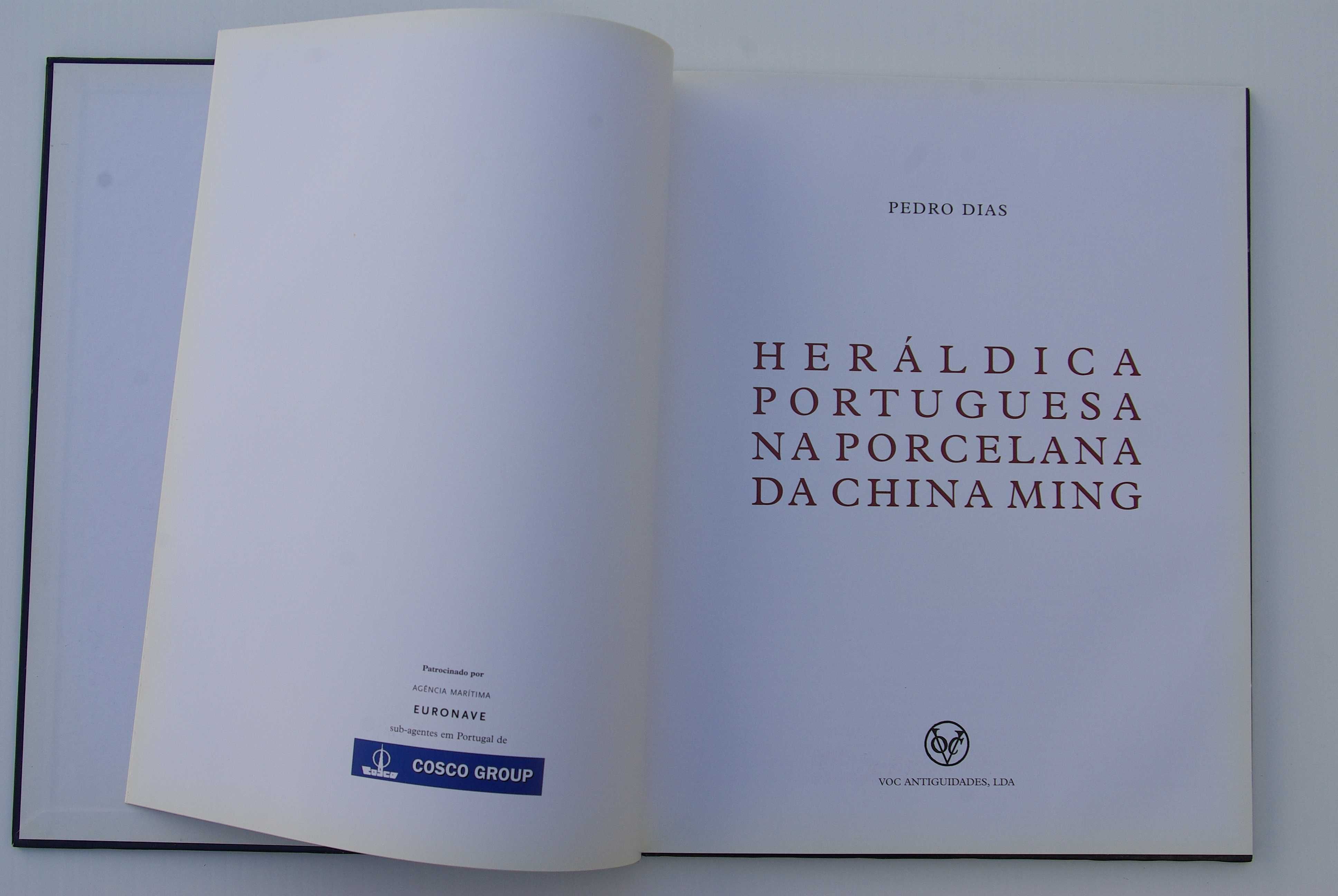 Heráldica Portuguesa na porcelana da China Ming de Pedro Dias. 2010
