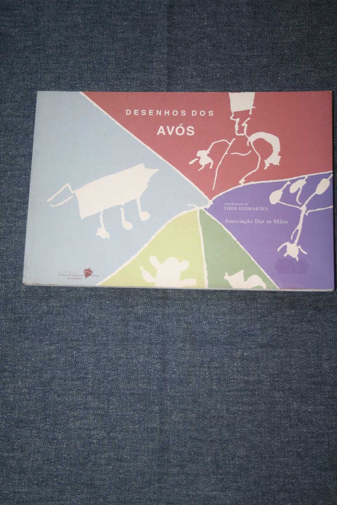 [] Desenhos dos Avós - Lídia Guimarães