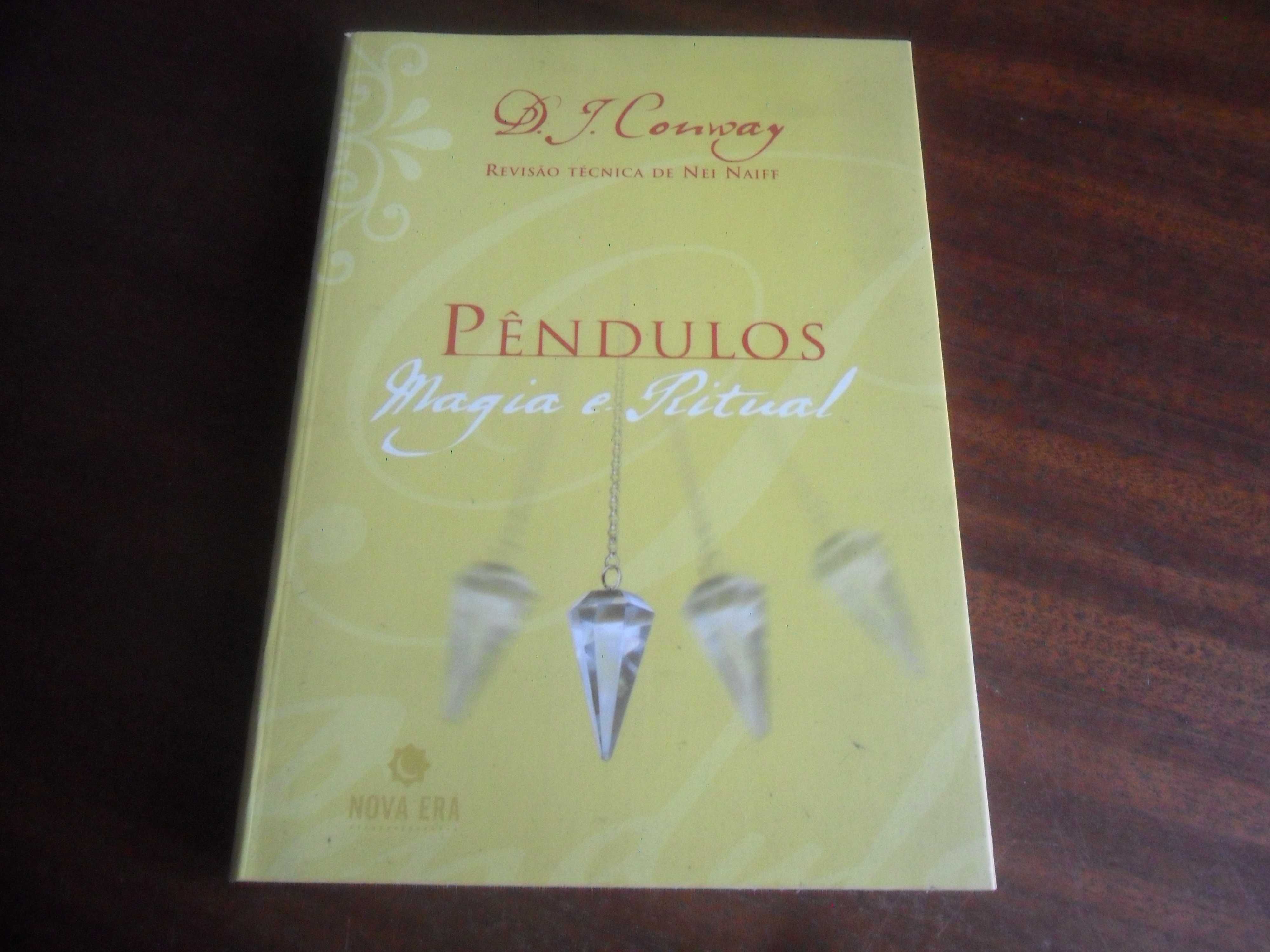 "PÊNDULOS" - Magia e Ritual de D. J. Conway - 1ª Edição de 2004