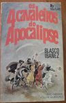 Os 4 cavaleiros do Apocalipse - Blasco Ibãnez
