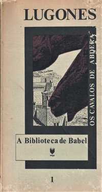 Leopoldo Lugones «Os Cavalos de Abdera»