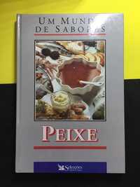 Culinária, um mundo de sabores - Peixe