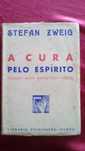 A Cura Pelo Espírito, de Stefan Zweig