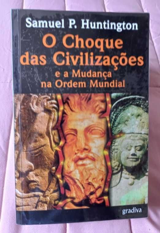 O Choque das Civilizações - Samuel P. Huntington
