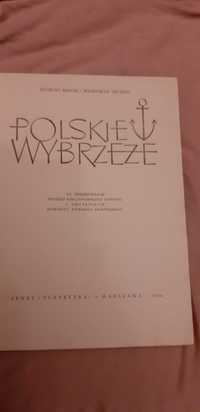 Polskie wybrzeże Zygmunt Grodzki Władysław Szubzda 1954 rok