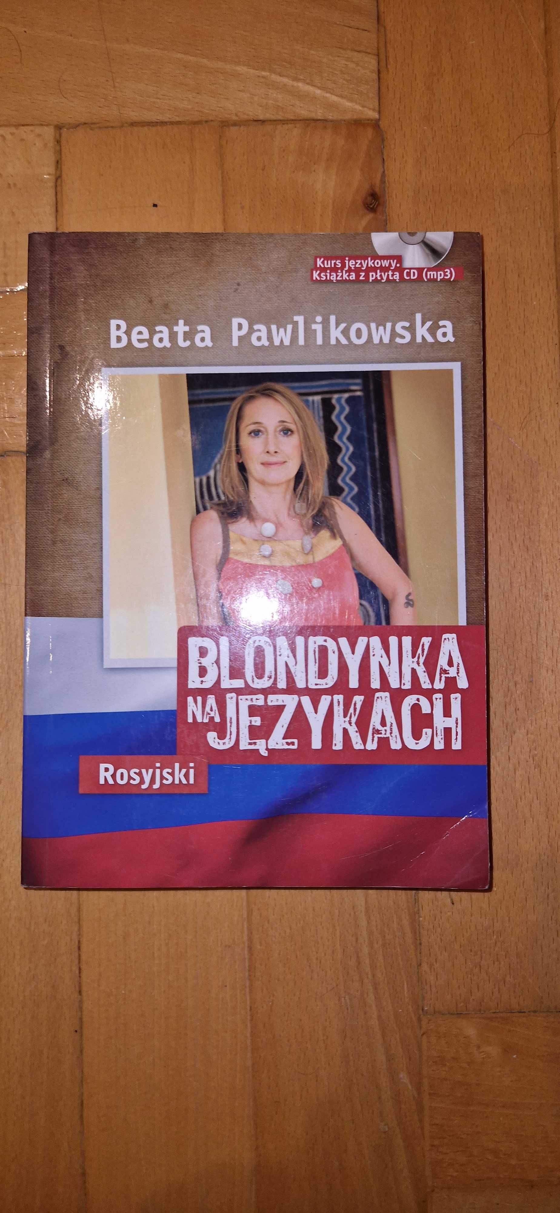 Blondynka na językach Rosyjski Beata Pawlikowska + CD