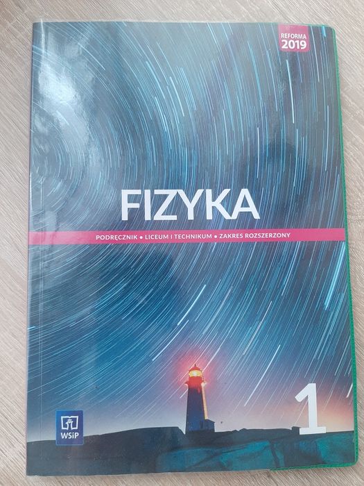 FIZYKA 1 WSiP Podręcznik