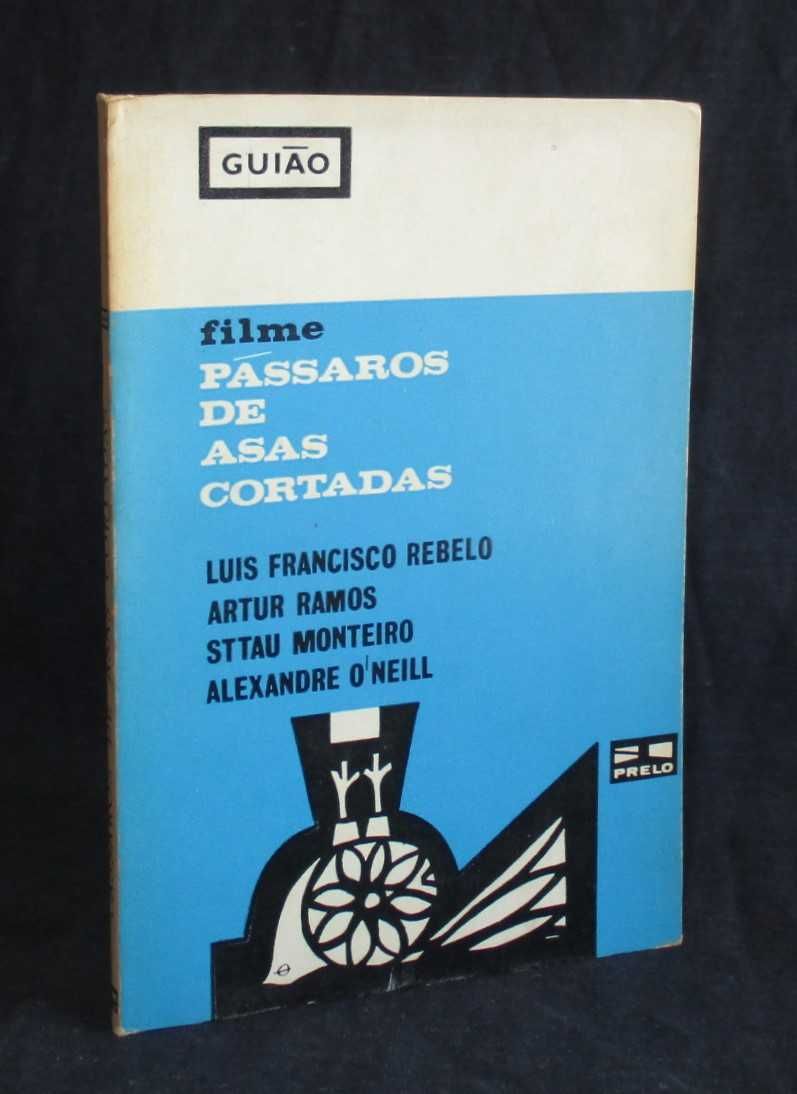Livro Guião Pássaros de Asas Cortadas Luís Francisco Rebelo