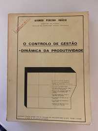 O Controlo de Gestão - Dinâmica da Produtividade Afonso Pereira Inácio