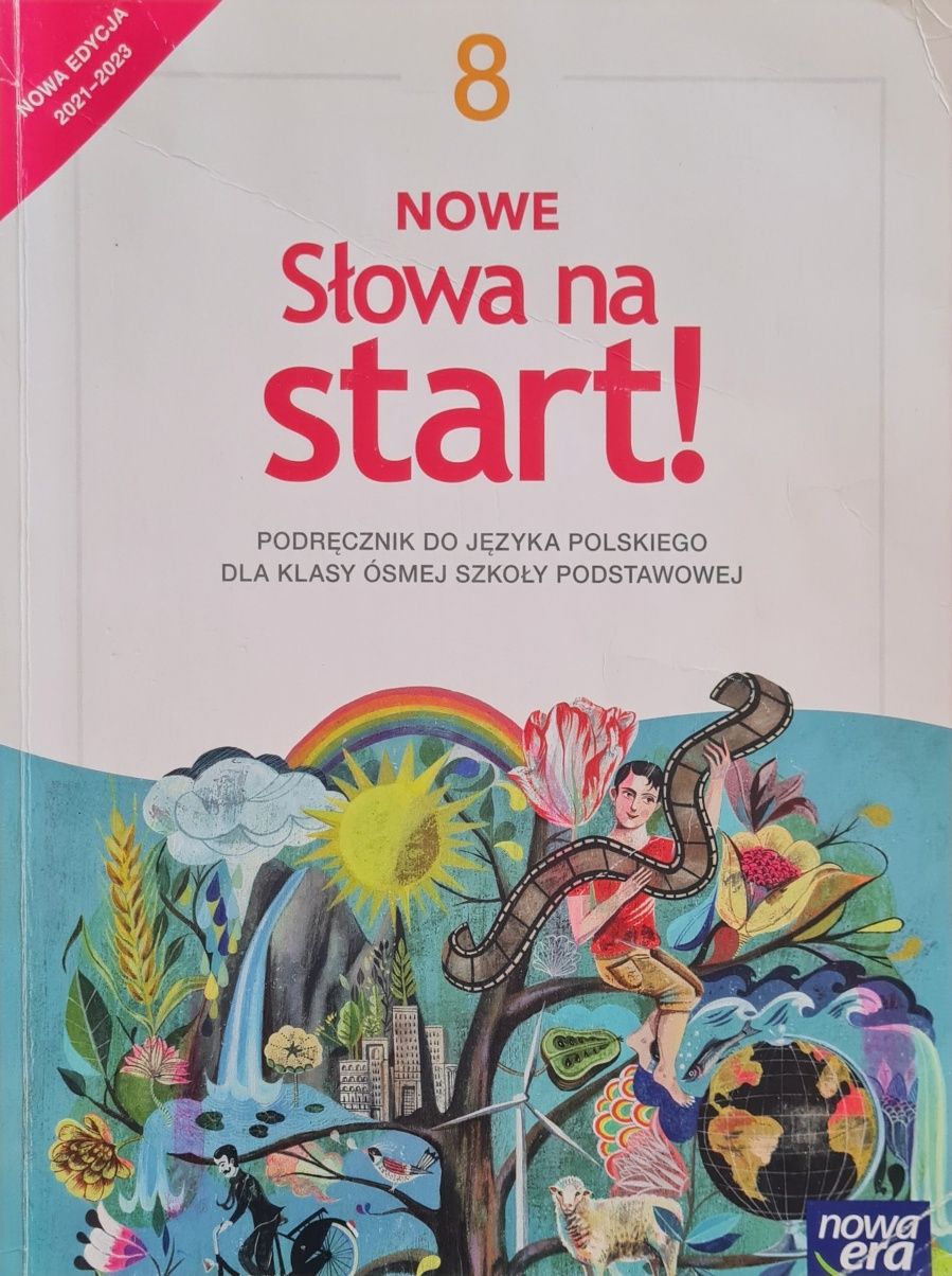 Nowe Słowa Na Start! Podręcznik do języka polskiego dla klasy ósmej.
