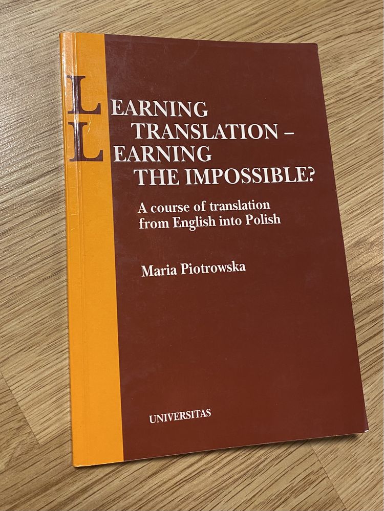 Książka „Learning translation- learning the impossible?”
