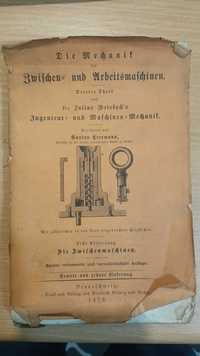 Die Mechanic der Arbeitsmaschinen J.Weisbach 1879