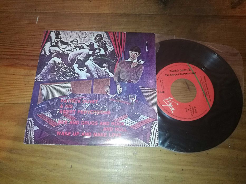 Patrick Duvet & His Sweet Perversions-Sex And Drugs And RN’  SINGLE