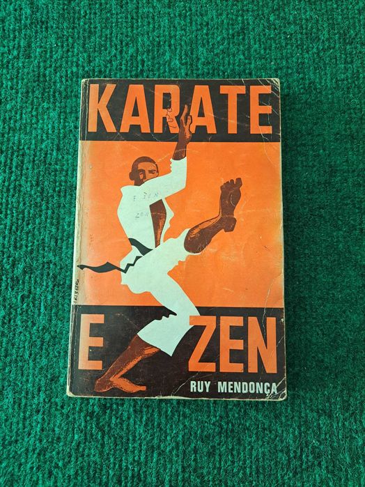 Karate e Zen - Ruy Mendonça