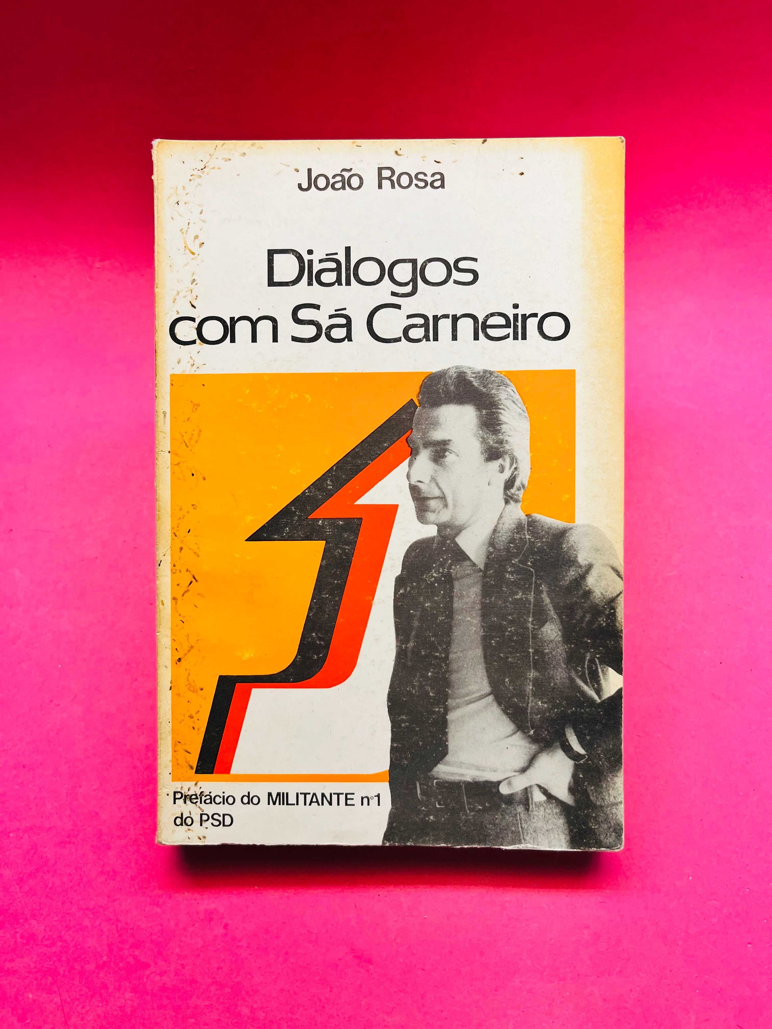 Diálogos com Sá Carneiro - João Rosa