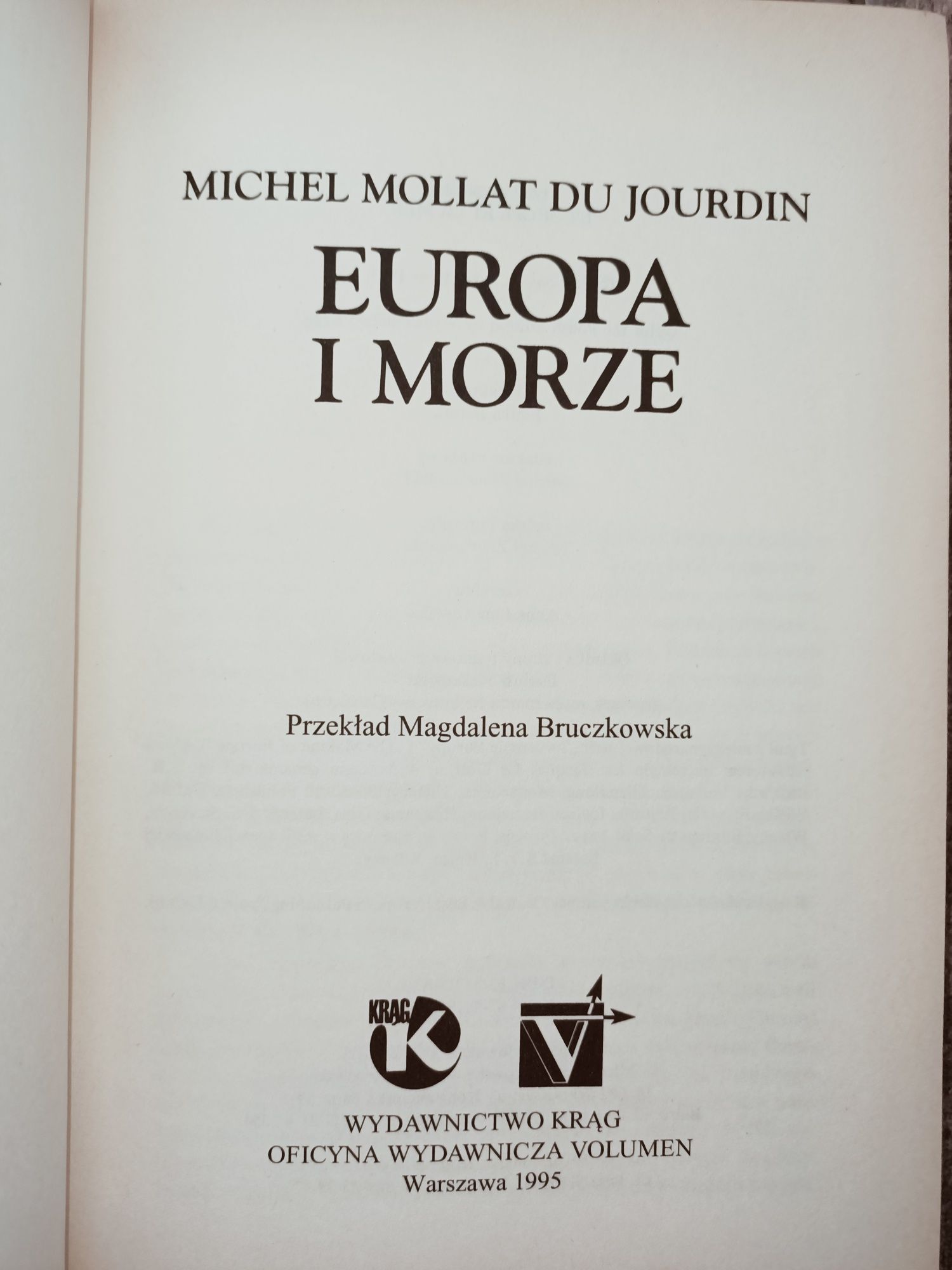 Tworzenie Europy Europa i morze Mollat du Jourdin