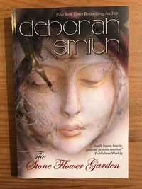 The Stone Flower Garden - Deborah Smith (portes grátis)