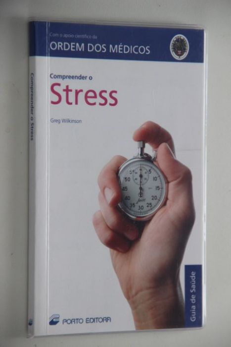 "Compreender o Stress" de Greg Wilkinson
