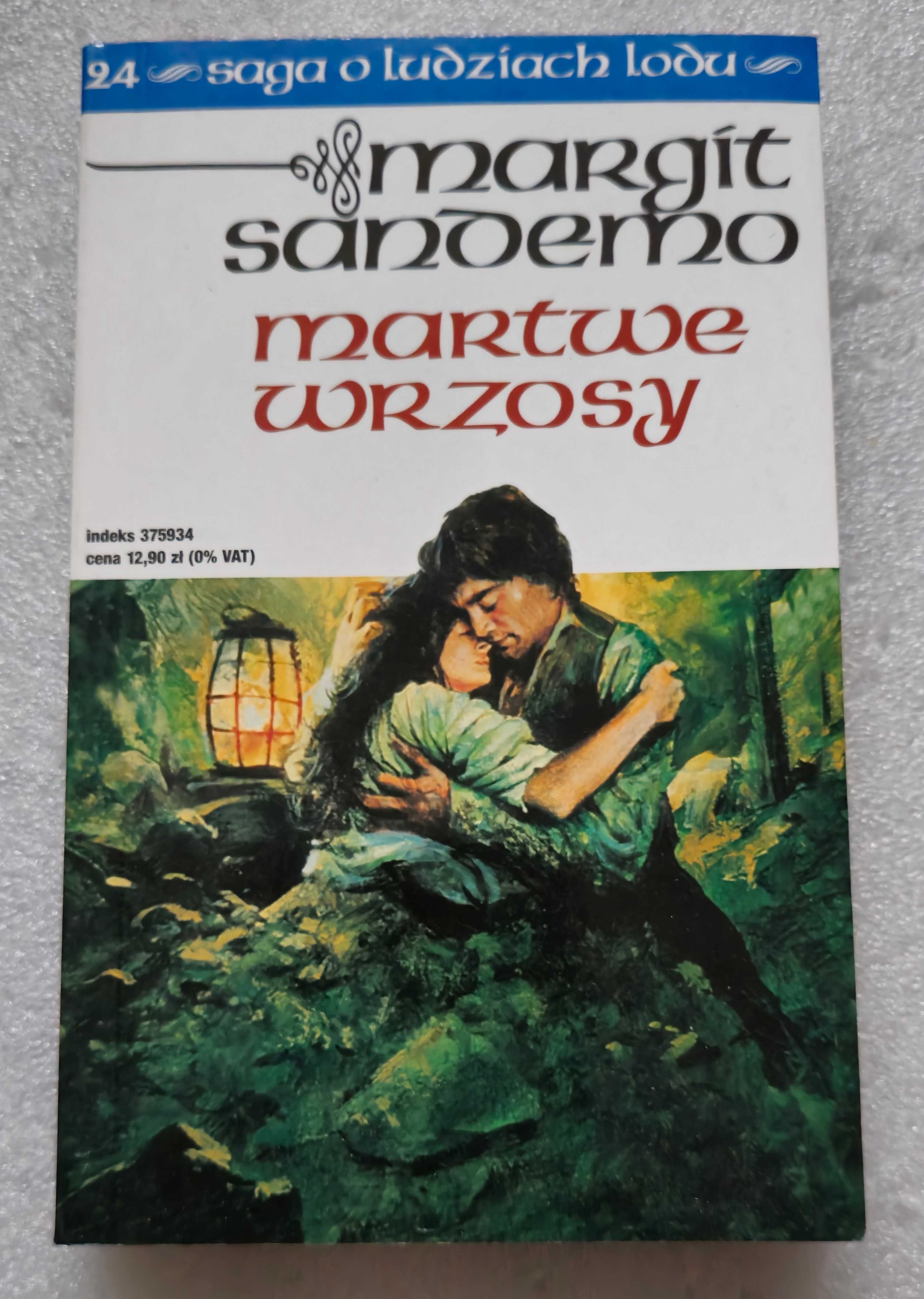 Saga o ludziach lodu Tom 24 Martwe Wrzosy Margit Sandemo
