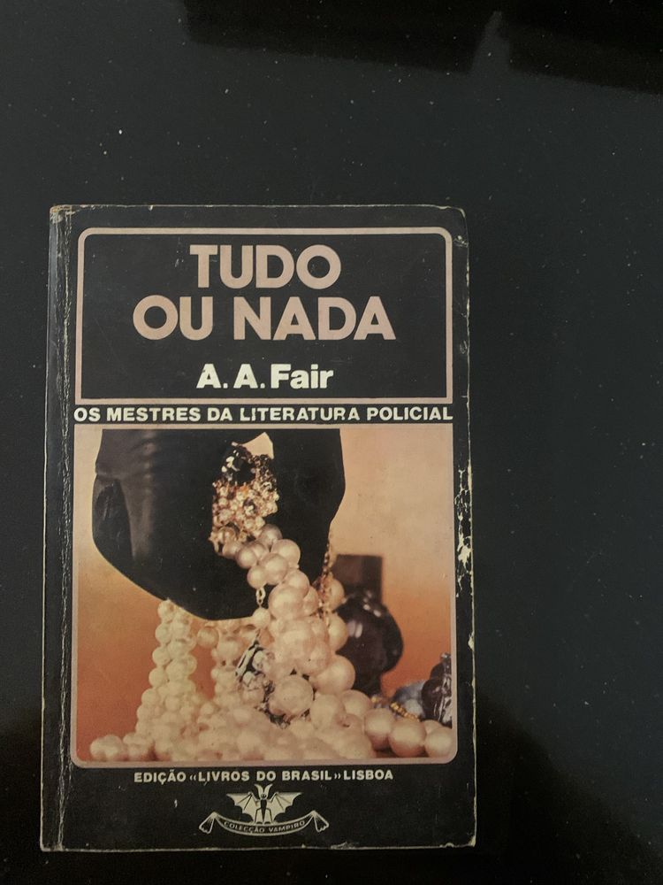 Livro - Tudo ou nada – A. A. Fair