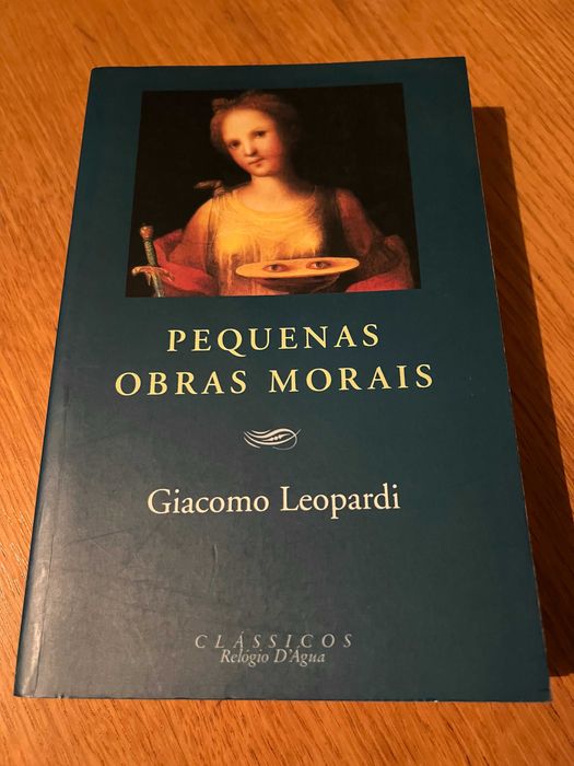 PEQUENAS OBRAS MORAIS     Giacomo Leopardi