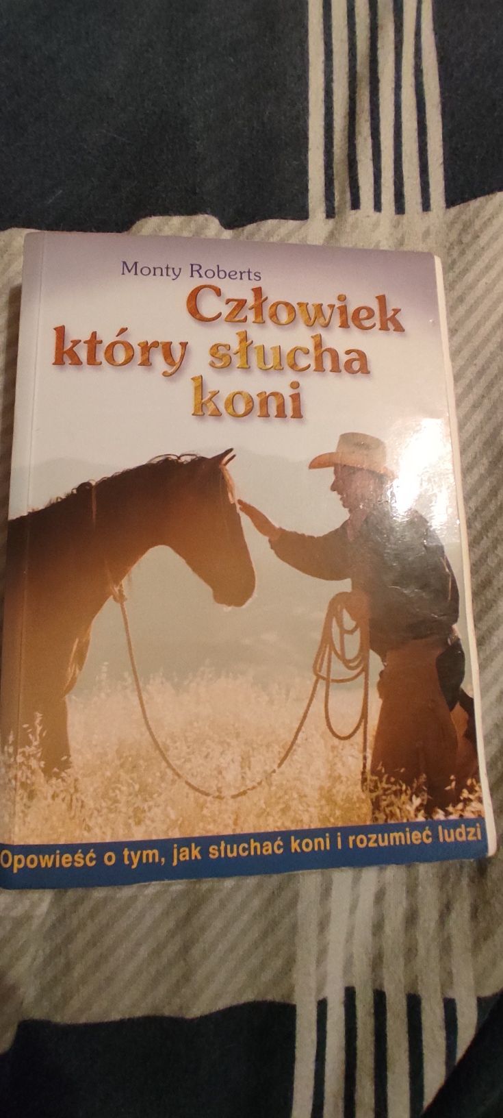 Człowiek który słucha koni Monty Roberts