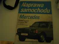 Naprawa samochodu  MERCEDES serie 123 od 1979