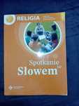 Spotkanie ze słowem Podręcznik do religii kl 7