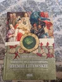 Ziemie Litewskie Rzeczpospolita Jerzy Besala