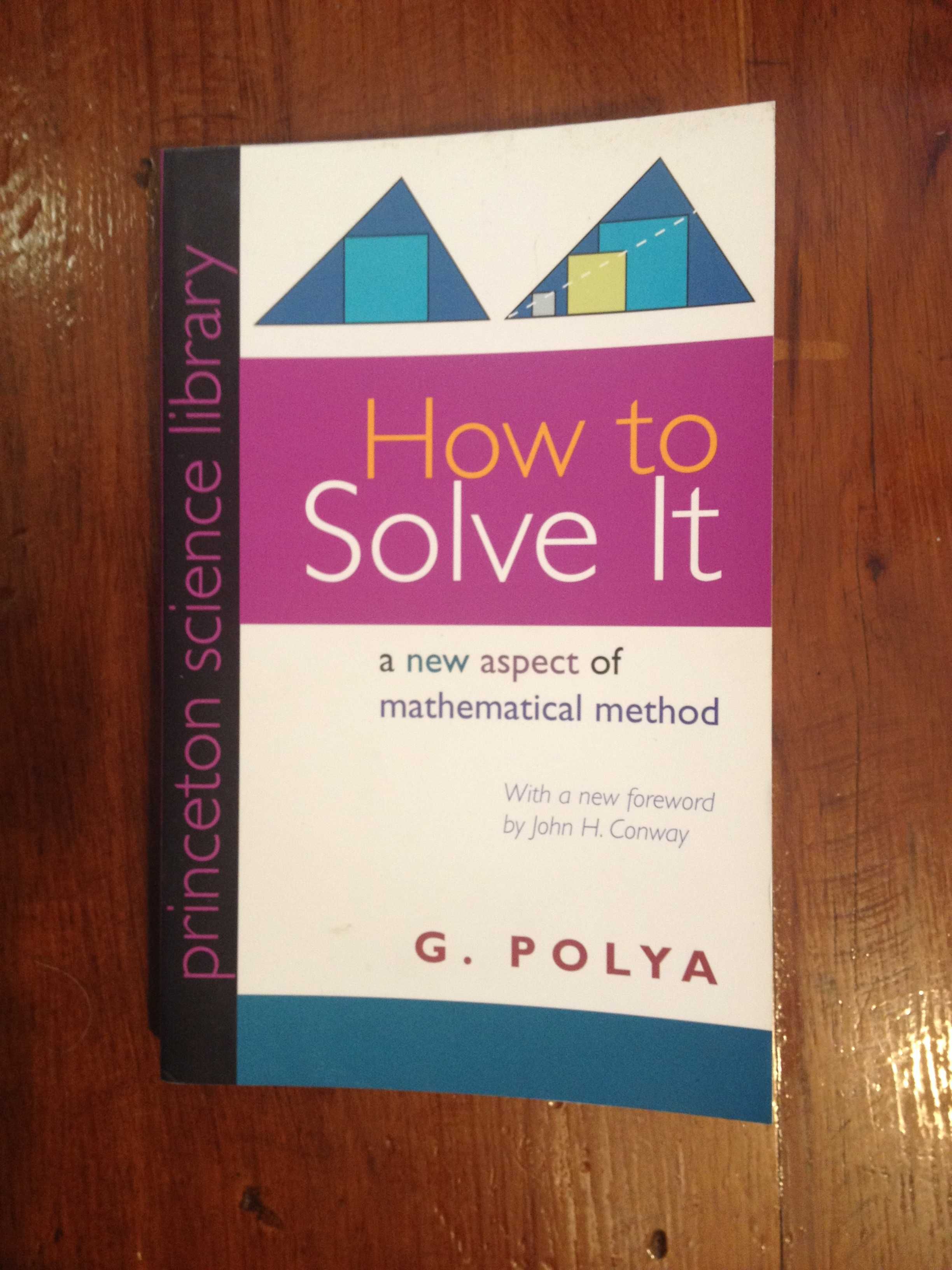 G. Polya - How to solve it