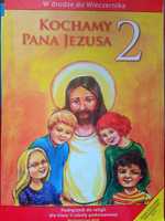 Podręcznik do religii klasa 2 Kochamy Pana Jezusa