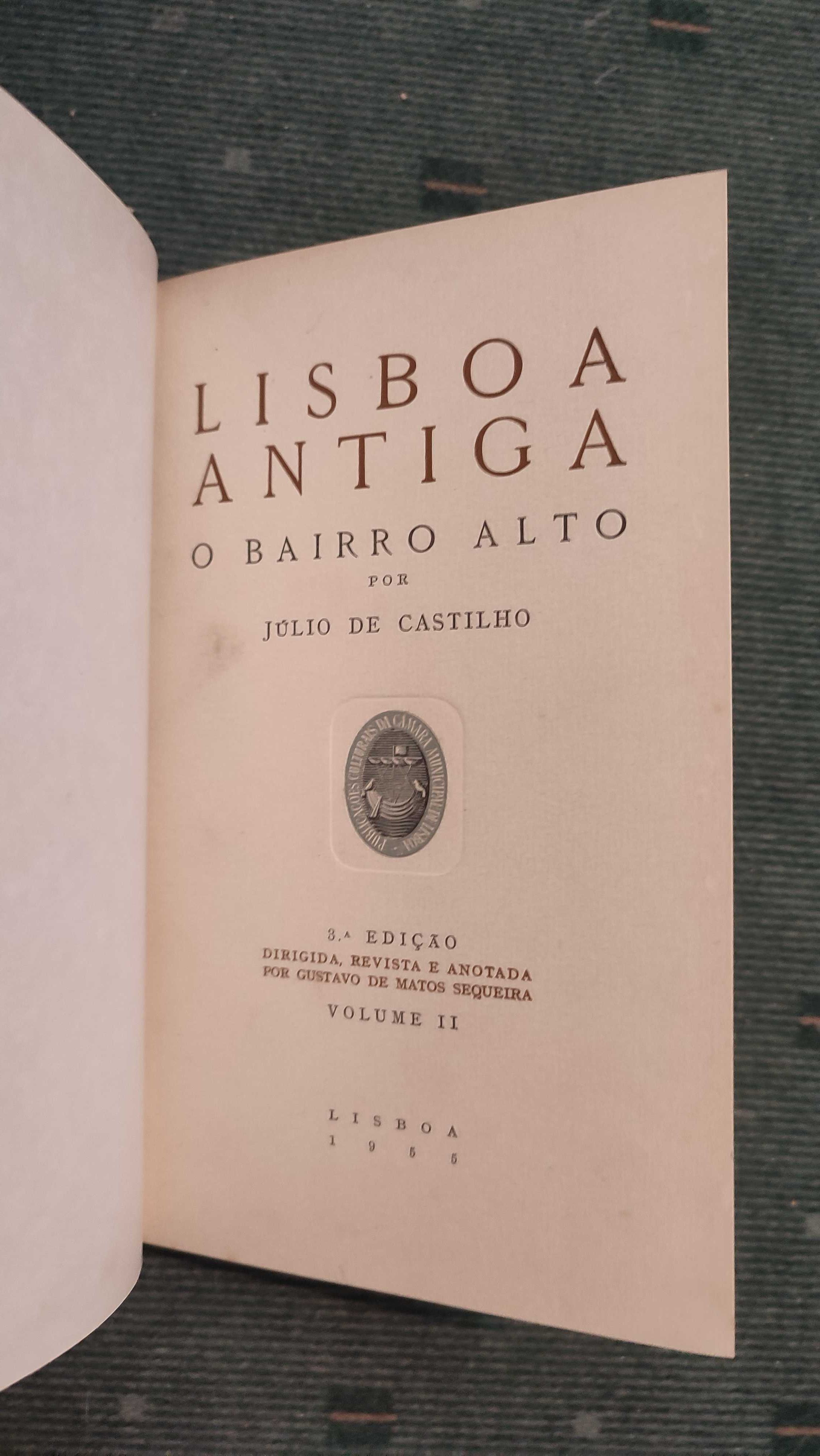 Lisboa Antiga  O bairro Alto Vol II - Júlio Castilho