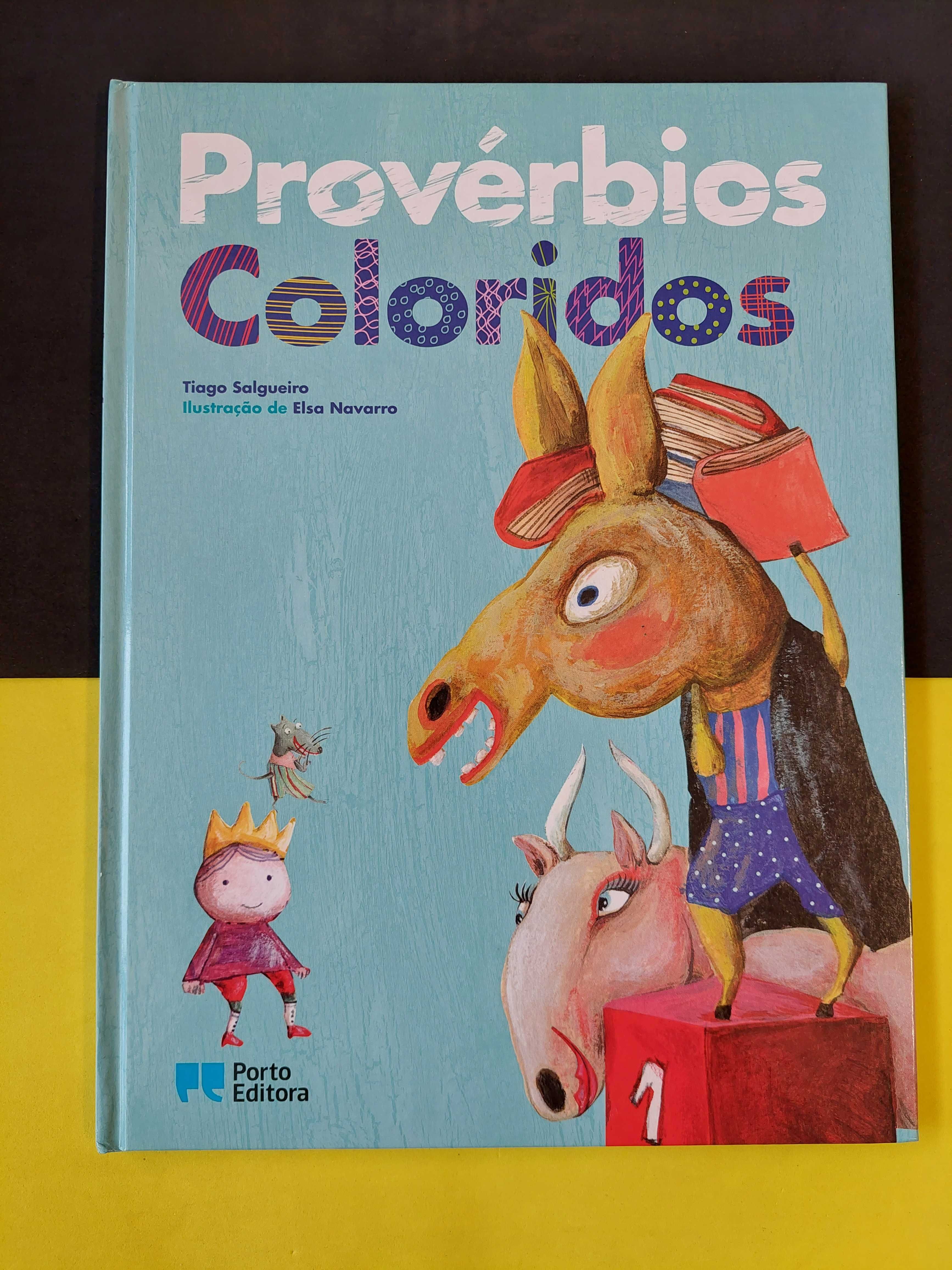 Tiago Salgueiro - Provérbios coloridos