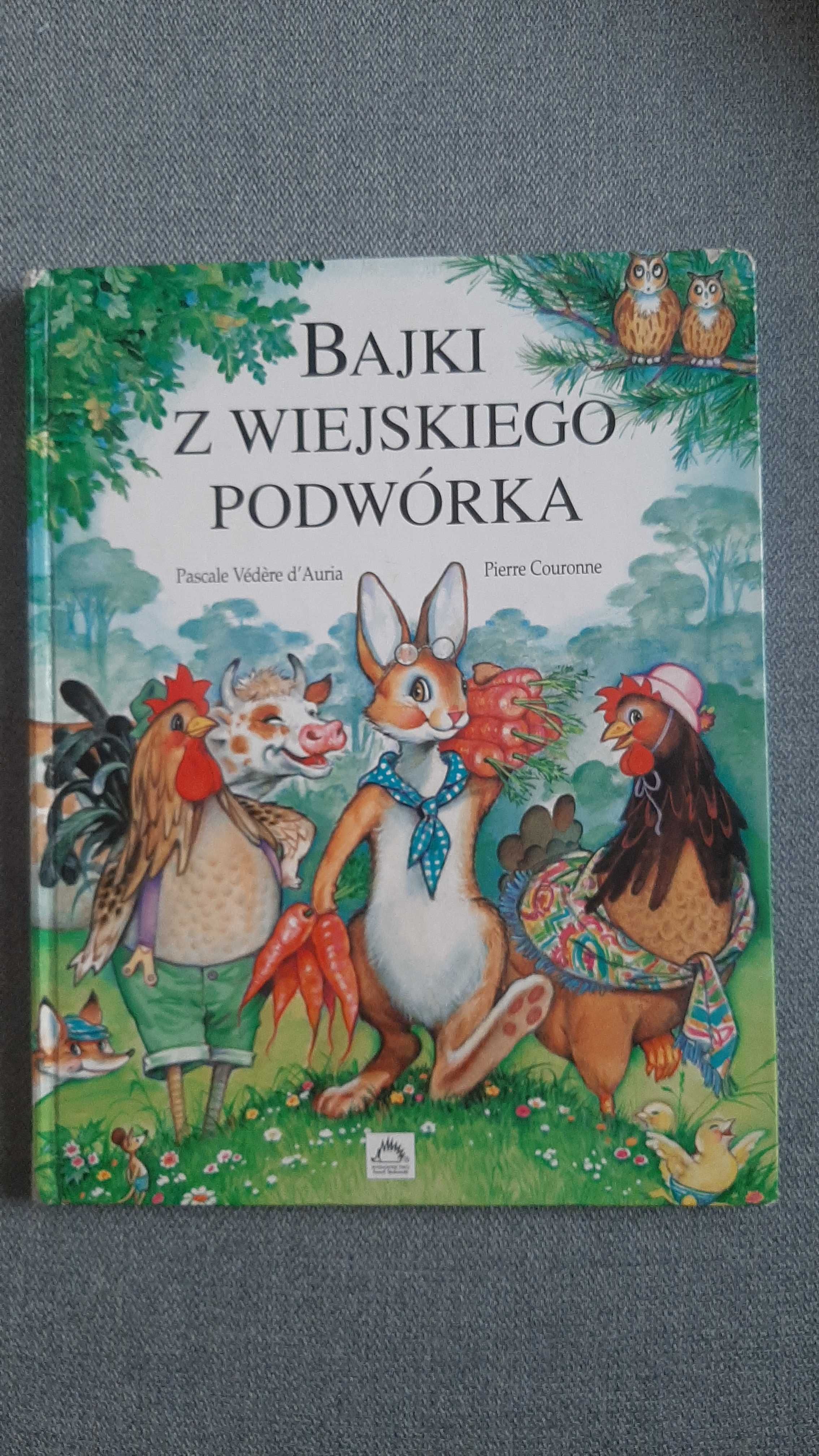 5 Bajki z wiejskiego podwórka o króliczkach kurczątkach kotku wilku