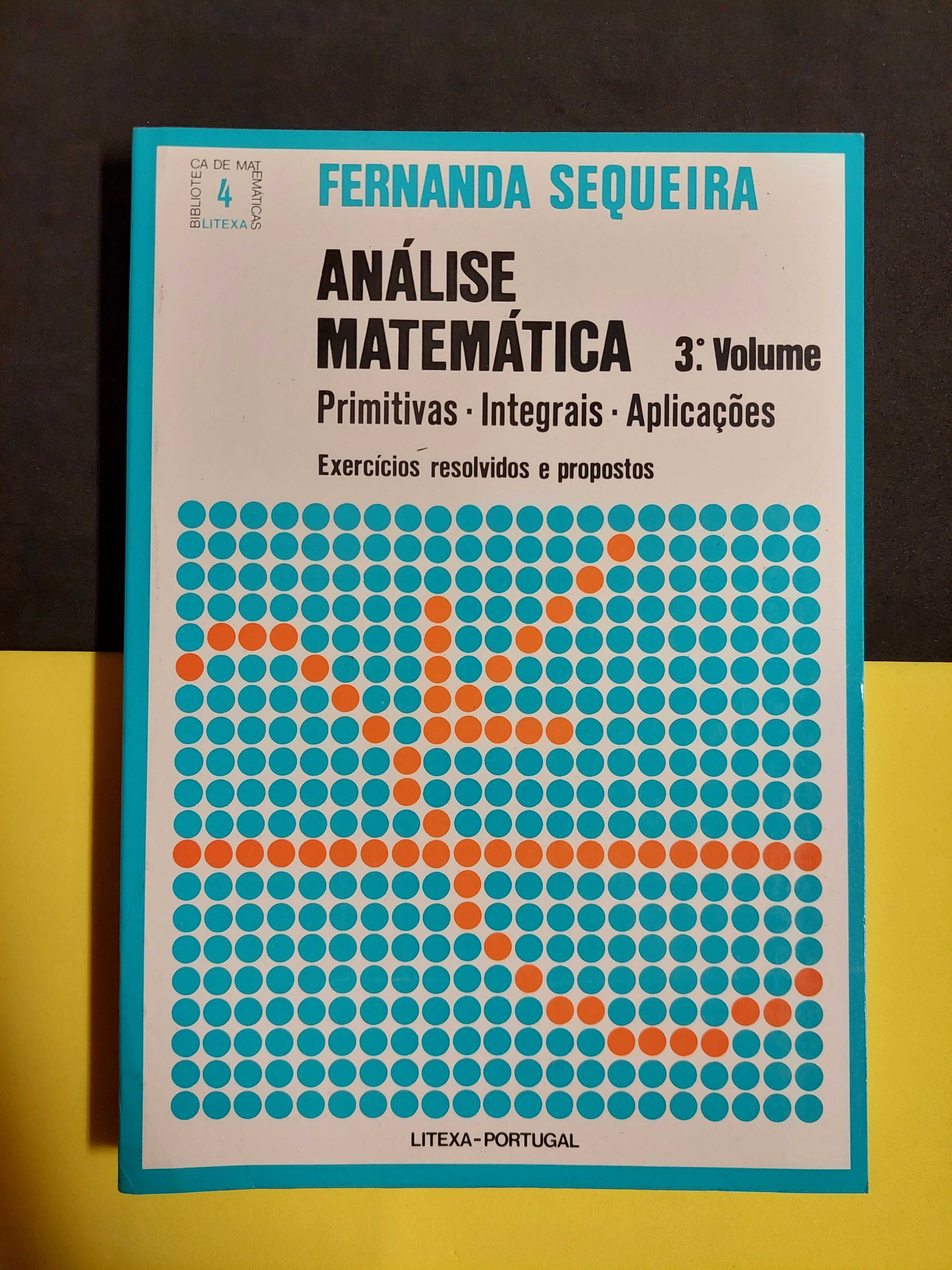 Fernanda Sequeira - Análise Matemática 3º Volume