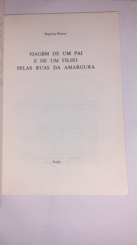 Baptista Bastos viagem de um pai de um filho ruas amargura livro forja