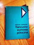 Francuska wymowa potoczna. Poradnik praktyczny