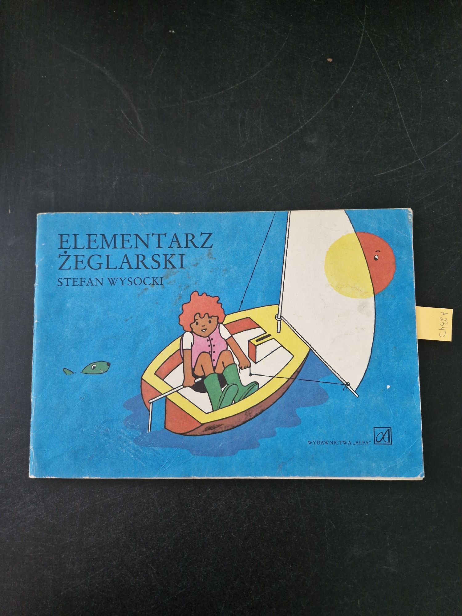 A234D. "Elementarz żeglarski" Stefan Wysocki