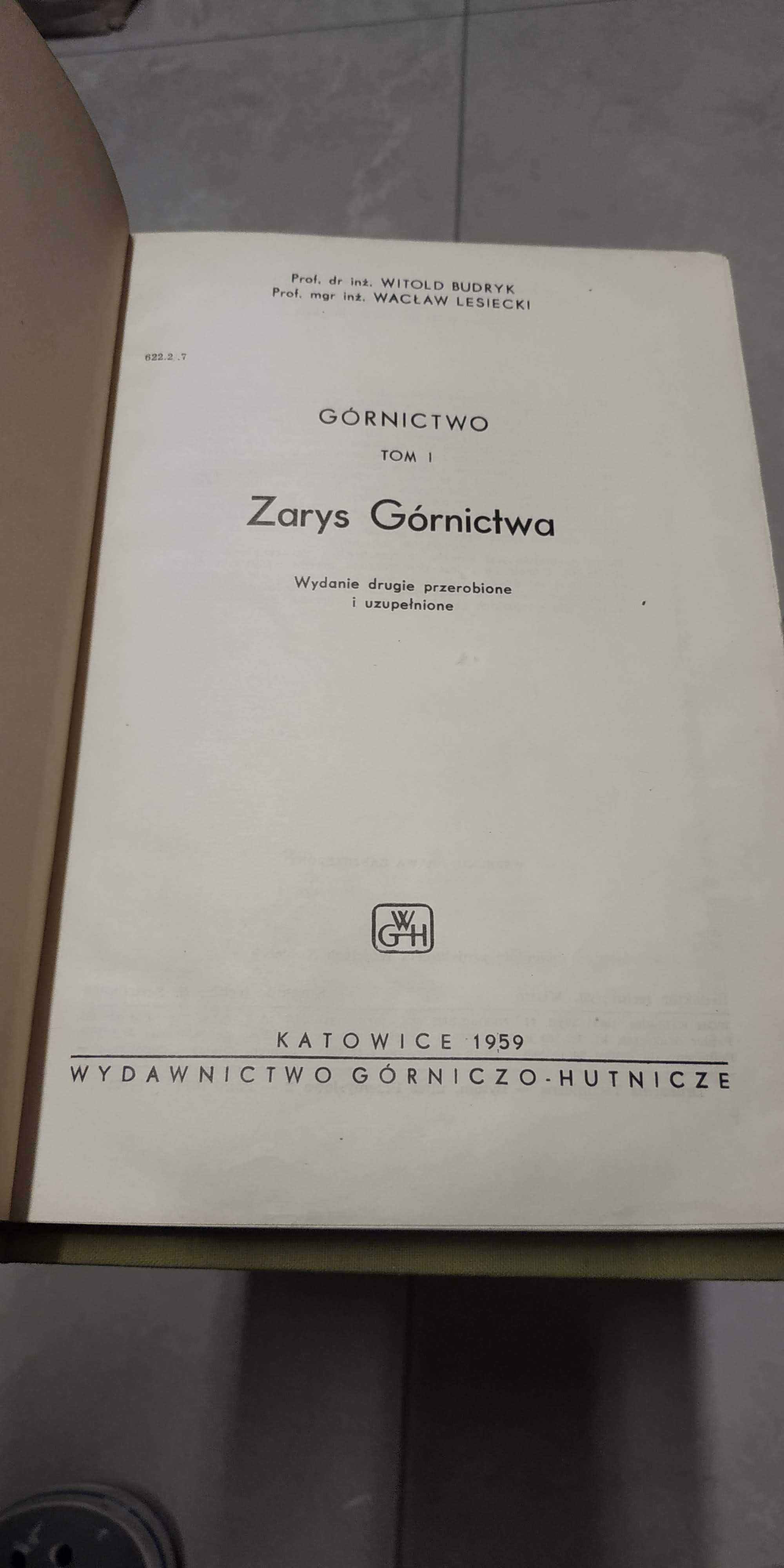 Górnictwo - Tom I - Zarys Górnictwa