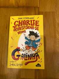 Charlie transforma-se numa galinha - Sam Copeland