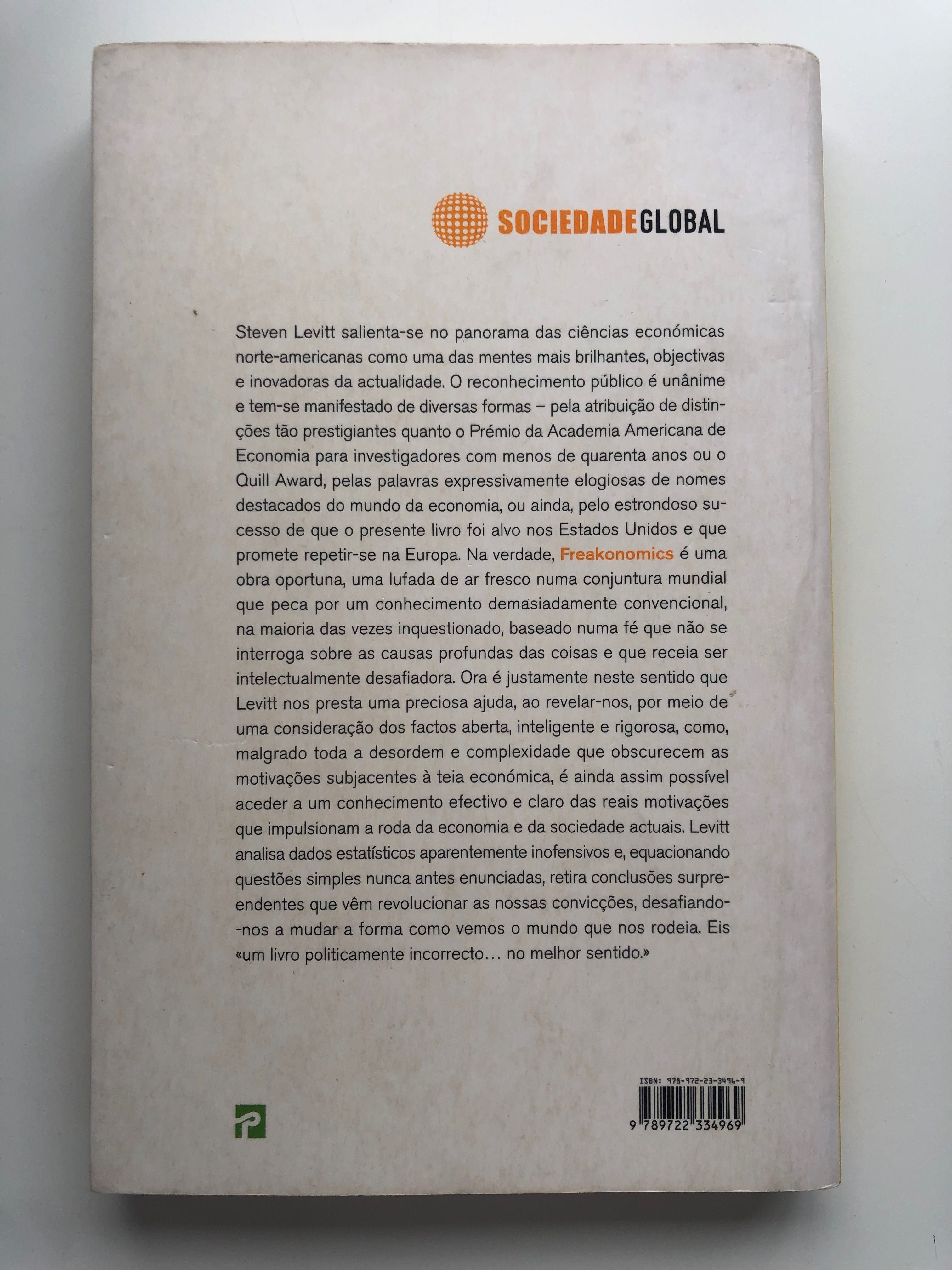 "Freakonomics - O Estranho Mundo da Economia" de S. Dubner e S. Levitt