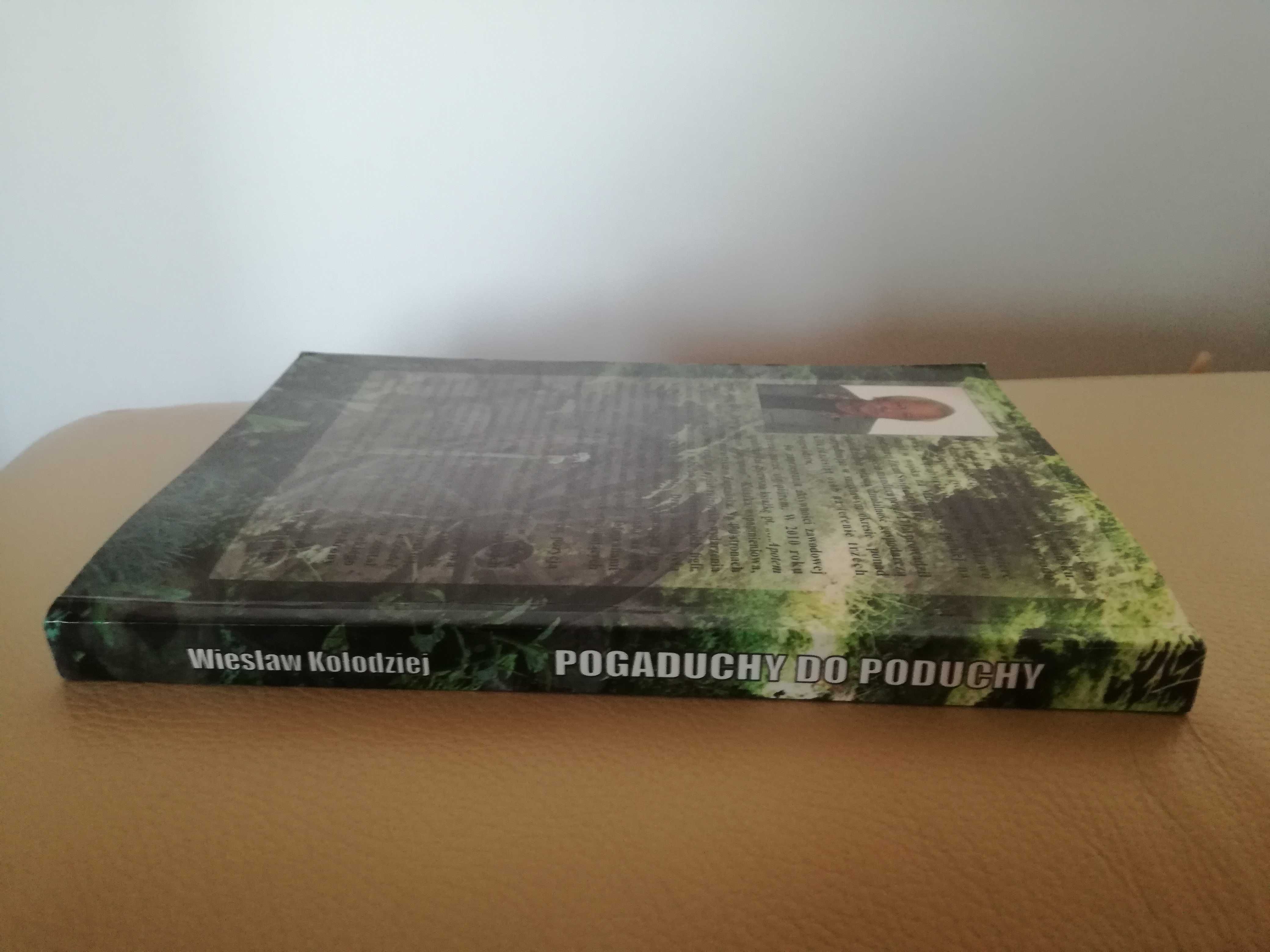 Wiesław Kołodziej "Pogaduchy do poduchy"
