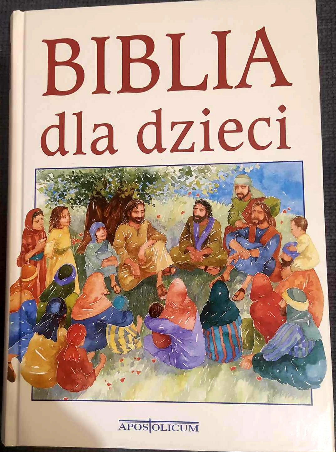 Biblia dla dzieci ( w opowiadaniach)