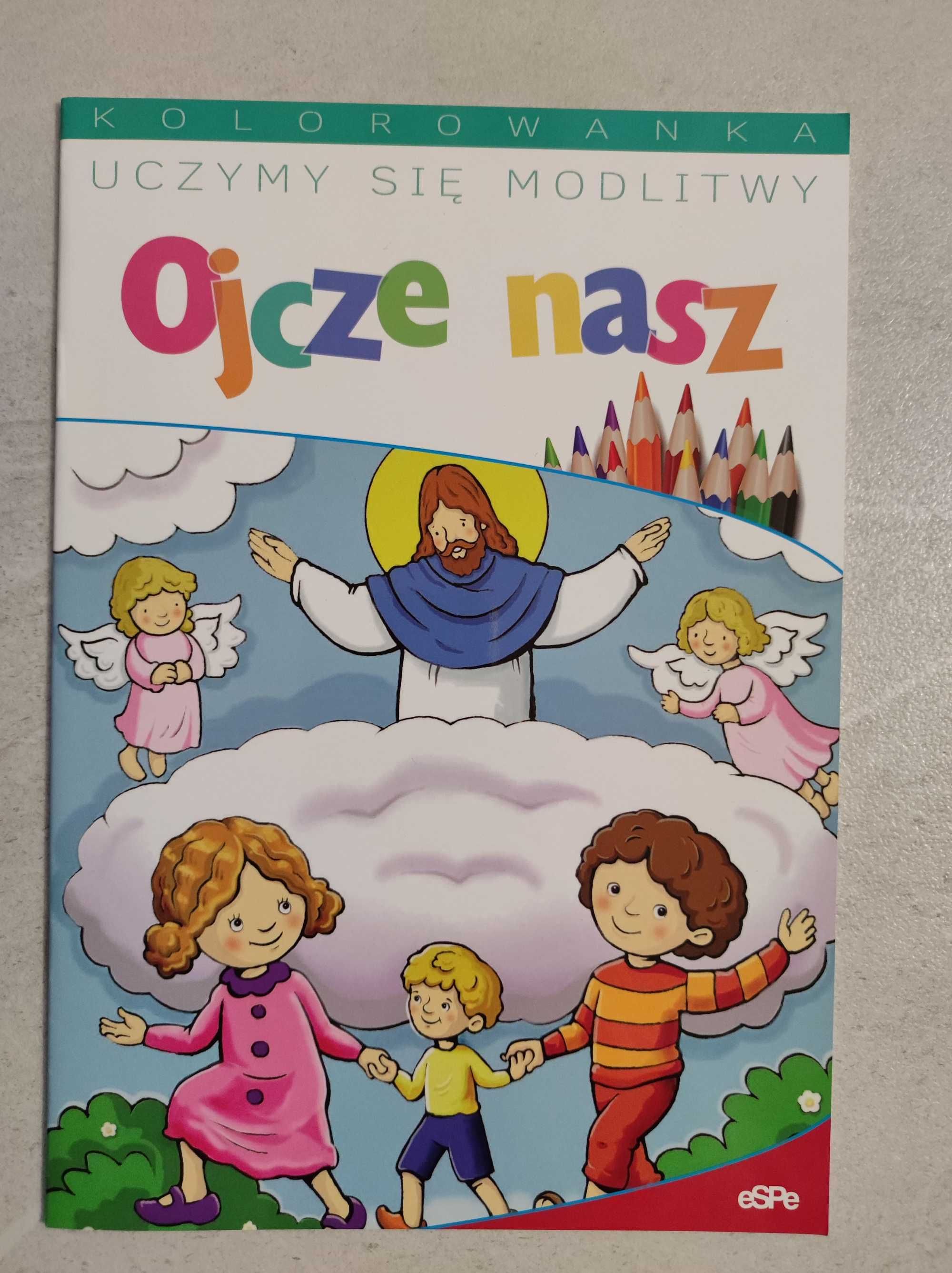 Kolorowanka Uczymy się Modlitwy OJCZE NASZ